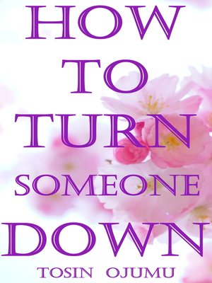 cover image of How to Turn Someone Down